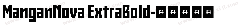 ManganNova ExtraBold字体转换